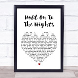 Richard Marx Hold On To The Nights Heart Song Lyric Quote Print