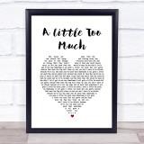 Shawn Mendes A Little Too Much Heart Song Lyric Quote Print