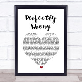 Shawn Mendes Perfectly Wrong Heart Song Lyric Quote Print
