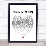 Forever Young Bob Dylan Heart Quote Song Lyric Print