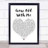 Sunny Sweeney Grow Old With Me Heart Song Lyric Quote Print