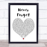Take That Never Forget Heart Song Lyric Quote Print