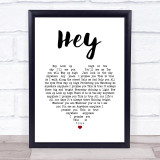 Ant Hey White Heart Song Lyric Print