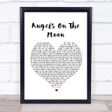 Thriving Ivory Angels On The Moon Heart Song Lyric Quote Print