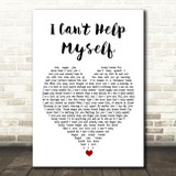 Four Tops I Can't Help Myself (Sugar Pie, Honey Bunch) White Heart Song Print