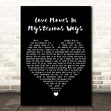 Julia Fordham Love Moves In Mysterious Ways Black Heart Song Lyric Print
