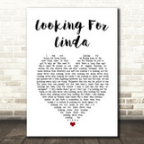 Hue & Cry Looking For Linda White Heart Song Lyric Print