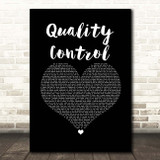 Jurassic 5 Quality Control Black Heart Song Lyric Print