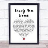 Ward Thomas Carry You Home White Heart Song Lyric Print
