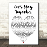 Let's Stay Together Al Green Heart Quote Song Lyric Print