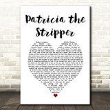 Chris de Burgh Patricia the Stripper White Heart Song Lyric Music Art Print