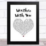 Crowded House Weather With You White Heart Song Lyric Music Art Print