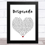 Eagles Desperado White Heart Song Lyric Music Art Print