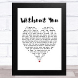 Eddie Vedder Without You White Heart Song Lyric Music Art Print