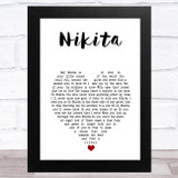 Elton John Nikita White Heart Song Lyric Music Art Print