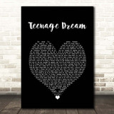 Katy Perry Teenage Dream Black Heart Song Lyric Print
