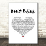 Kenny Chesney Don't Blink White Heart Song Lyric Music Art Print