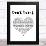 Kenny Chesney Don't Blink White Heart Song Lyric Music Art Print