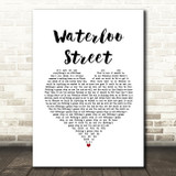 Lighthouse Family Waterloo Street White Heart Song Lyric Music Art Print