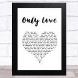 Nana Mouskouri Only Love White Heart Song Lyric Music Art Print