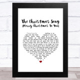Nat King Cole The Christmas Song (Merry Christmas To You) White Heart Song Lyric Music Art Print