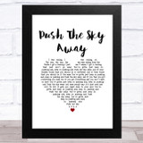 Nick Cave & The Bad Seeds Push The Sky Away White Heart Song Lyric Music Art Print