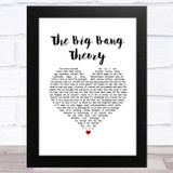 Barenaked Ladies The Big Bang Theory Theme White Heart Song Lyric Music Art Print