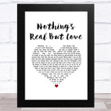 Rebecca Ferguson Nothing's Real But Love White Heart Song Lyric Music Art Print