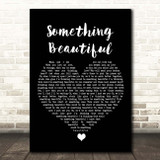 Keywest Something Beautiful Black Heart Song Lyric Print
