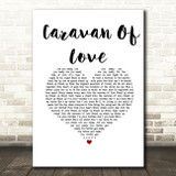 The Housemartins Caravan Of Love White Heart Song Lyric Music Art Print