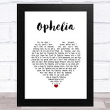 The Lumineers Ophelia White Heart Song Lyric Music Art Print