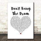 The Waterboys Don't Bang The Drum White Heart Song Lyric Music Art Print