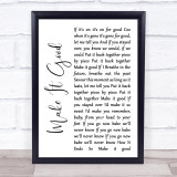 Fink Make It Good White Script Song Lyric Print