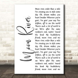 Henry Mancini Moon River White Script Song Lyric Print