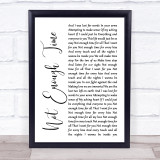 INXS Not Enough Time White Script Song Lyric Print