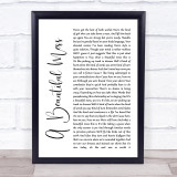 Jason Mraz A Beautiful Mess White Script Song Lyric Print