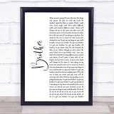 Kodaline Brother White Script Song Lyric Print