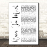 Luther Vandross Never Too Much White Script Song Lyric Print
