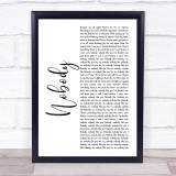 Martin Jensen & James Arthur Nobody White Script Song Lyric Print