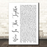 Nine Inch Nails We're In This Together White Script Song Lyric Print