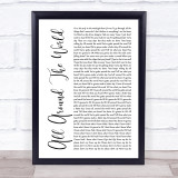 Oasis All Around The World White Script Song Lyric Print