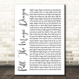 Peter, Paul And Mary Puff, The Magic Dragon White Script Song Lyric Print