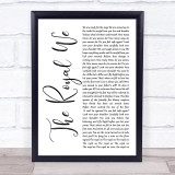 Silversun Pickups The Royal We White Script Song Lyric Print