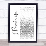 Skid Row I Remember You White Script Song Lyric Print