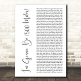 The Proclaimers I'm Gonna Be (500 Miles) White Script Song Lyric Print