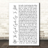 Billie Eilish All The Good Girls Go To Hell White Script Song Lyric Print