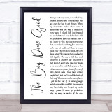 Billy Bragg The Boy Done Good White Script Song Lyric Print