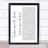 A Day to Remember Sometimes You're the Hammer, Sometimes You're the Nail White Script Song Lyric Print