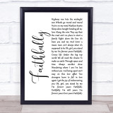 Journey Faithfully White Script Song Lyric Wall Art Print