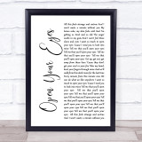 Snow Patrol Open Your Eyes White Script Song Lyric Wall Art Print